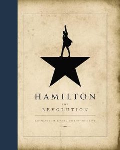 Hamilton: The Revolution by Jeremy McCarter and Lin-Manuel Miranda cover image