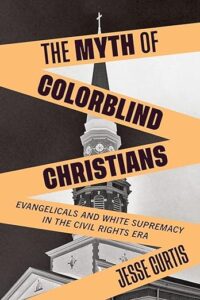 Myth of Colorblind Christians cover image