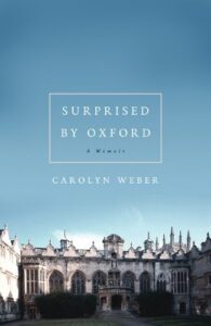 Surprised by Oxford: A Memoir book cover image