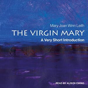 The Virgin Mary: A Very Short Introduction cover image