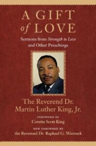 A Gift of Love: Sermons from Strength to Love and Other Preachings cover image
