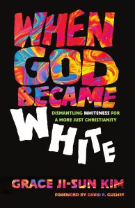 When God Became White cover image