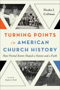 Turning Points in American Church History cover image