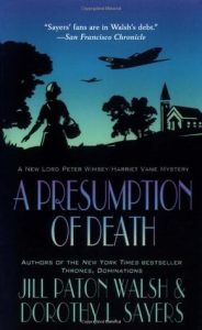 A presumption of death by Jill Patton Walsh and Dorothy Sayers cover image