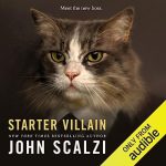Starter Villain by John Scalzi cover image