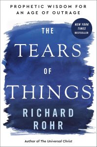 The Tears of Things by Richard Rohr cover image