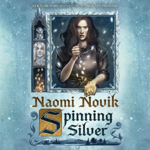 Spinning Silver by Naomi Novik cover image