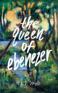 The Queen of Ebenezer by K.B. Hoyle cover image