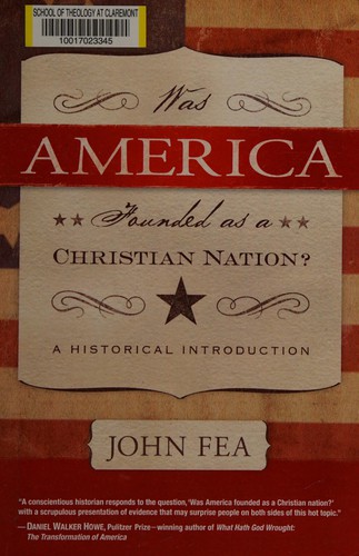 Was America Founded As a Christian Nation? A Historical Introduction