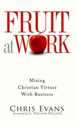 Fruit at Work by Christ Evans