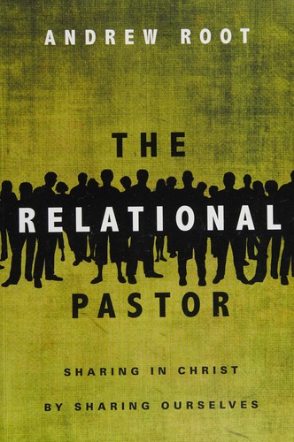 The Relational Pastor by Andrew Root