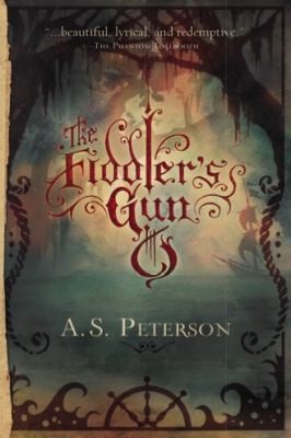 The Fiddler's Gun by AS Peterson
