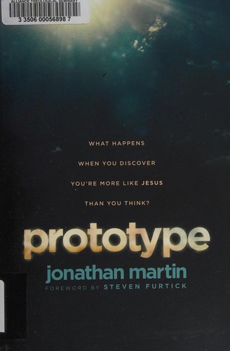 Prototype by Jonathan Martin