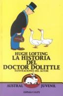 The Story of Doctor Dolittle by Hugh Lofting