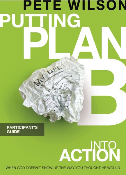 Cover of "Plan B: What Do You Do When God...