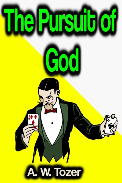 Cover of "The Pursuit of God" Cover of "The Pursuit of God"