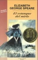 The Witch of Blackbird Pond by Elizabeth George Speare