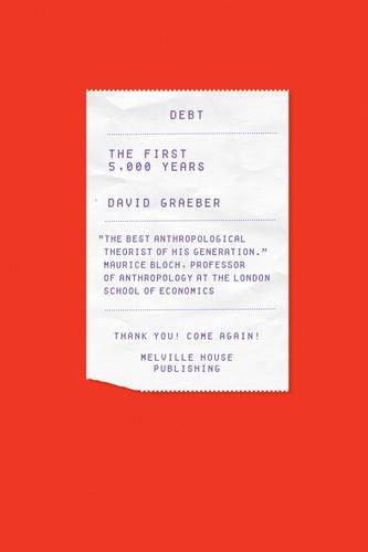 Book Review Debt: The First 5,000 Years by David Graeber