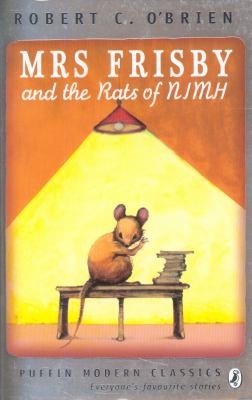Mrs Frisby and the Rats of NIMH by Robert O'Brien