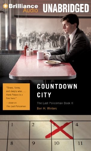 Countdown City by Ben Winters (Last Policeman #2) book review