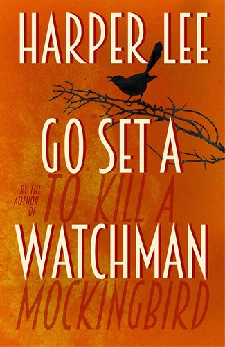 Book Review of Go Set a Watchman by Harper Lee