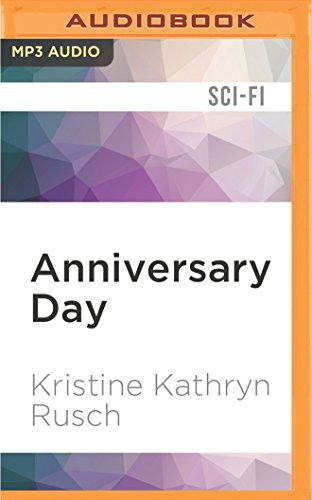 Anniversary Day by Kristine Kathryn Rusch