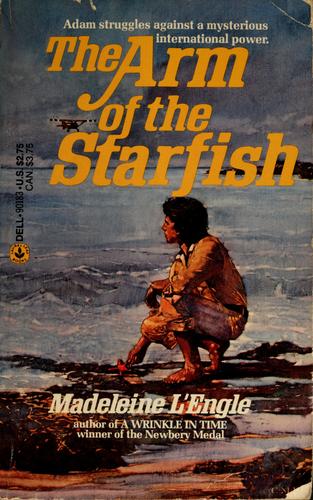 The Arm of the Starfish by Madeleine L'Engle (O'Keefe Family #1)