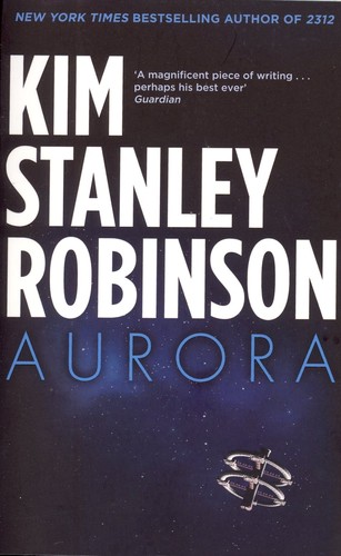 Aurora by Kim Stanley Robinson