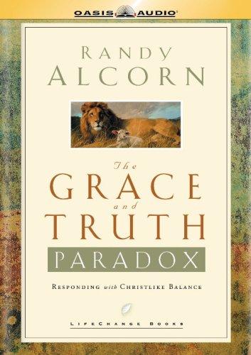 The Grace and Truth Paradox: Responding with Christlike Balance