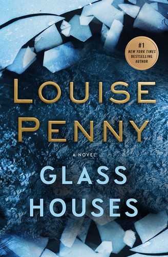 Glass Houses by Louise Penny (Chief Inspector Gamache #13)