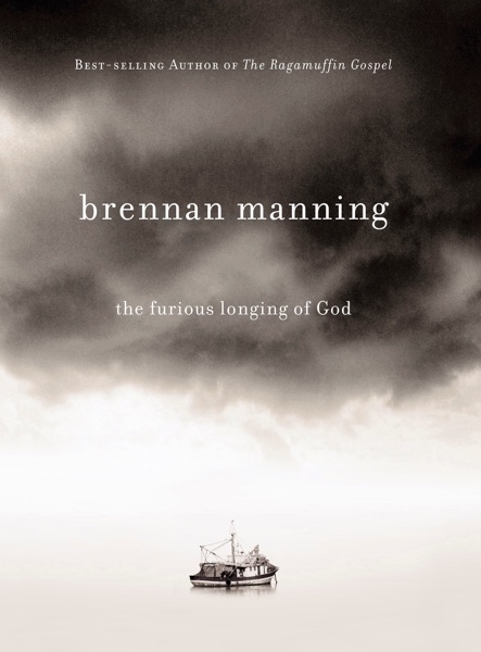The Furious Longing of God