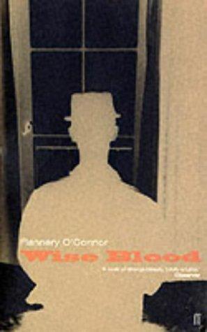 Wise Blood by Flannery O'Connor