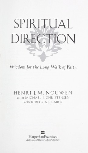 Spiritual Direction by Henri Nouwen