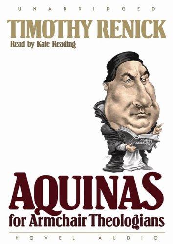 Aquinas for Armchair Theologians (Armchair Series)