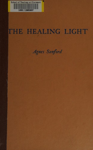 The Healing Light by Agnes Sanford