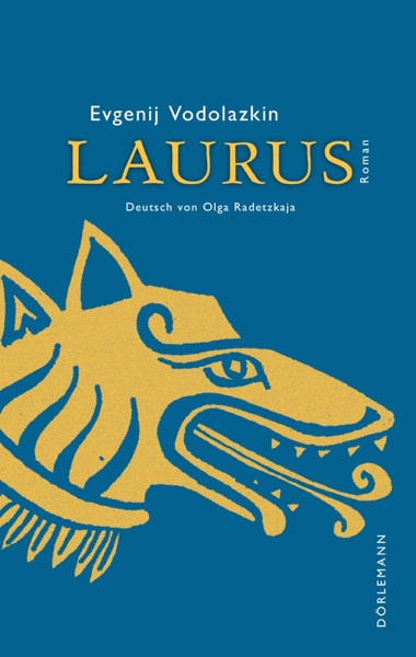 Laurus by Evgenij Vodolazkin