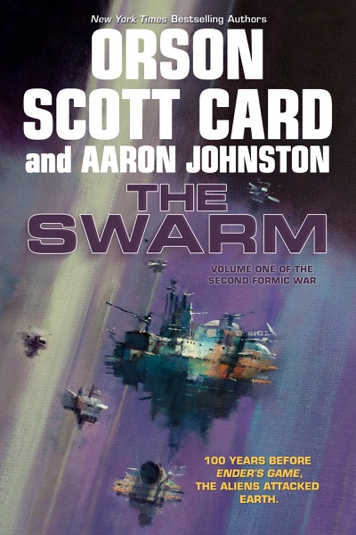 The Swarm by Orson Scott Card and Aaron Johnston (Second Formic War Series #1) cover image