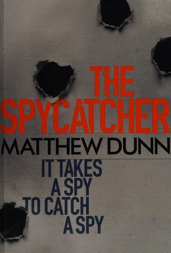 Spycatcher (Spycatcher Novel #1)