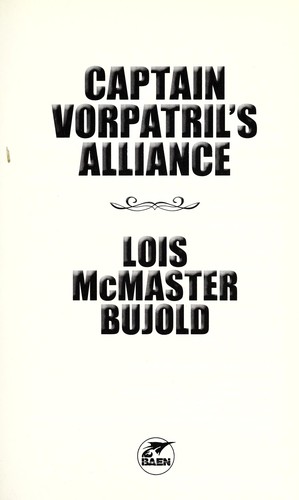 Captain Vorpatril's Alliance (Vorkosigan Saga)
