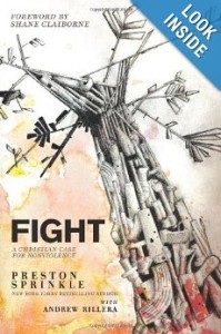 Fight: A Christian Case for Nonviolence