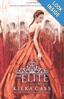 The Elite by Kiera Cass (The Selection #2)