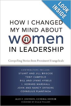 How I Changed My Mind about Women in Leadership: Compelling Stories ...