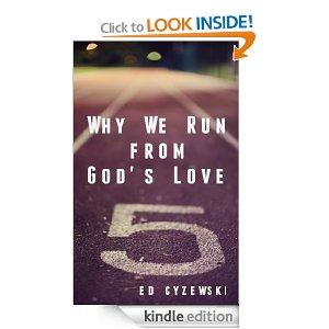 Book Review: Why We Run From God's Love by Ed Cyzewski - a short (19 page) ebook about a spiritually dry season. Worth reading