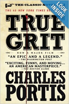 True Grit: A Novel by Charles Portis