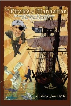 Pirates of Manhattan by Barry James Dyke