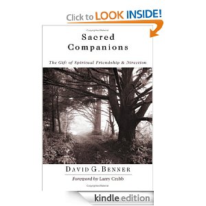 Sacred Companions: The Gift of Spiritual Friendship and Direction