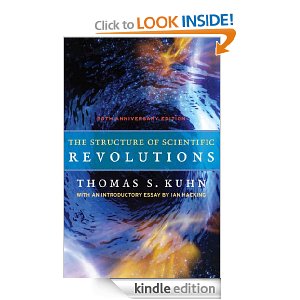 The Structure of Scientific Revolutions: 50th Anniversary Edition