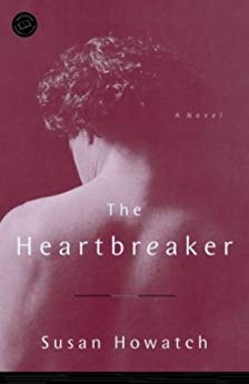 The Heartbreaker: A Novel (St. Benet's Trilogy Book 3) by [Howatch, Susan]