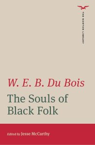 The Souls of Black Folk by WEB DuBois (The Norton Library Annotated Edition) cover image